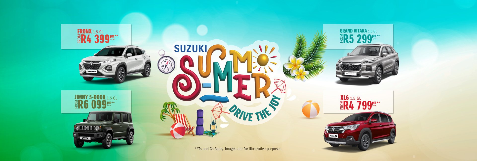 Promotional banner for Suzuki's 'Summer Drive the Joy' campaign featuring four car models: Suzuki Fronx 1.5 GL starting at R4,399 per month, Suzuki Jimny 5-door 1.5 GL starting at R6,099 per month, Suzuki Grand Vitara 1.5 GL starting at R5,299 per month, and Suzuki XL6 1.5 GL starting at R4,799 per month. The background includes summer-themed elements like palm leaves, plumeria flowers, beach umbrellas, beach balls, and a sunny blue sky. Text notes that terms and conditions apply, and images are for illustrative purposes.